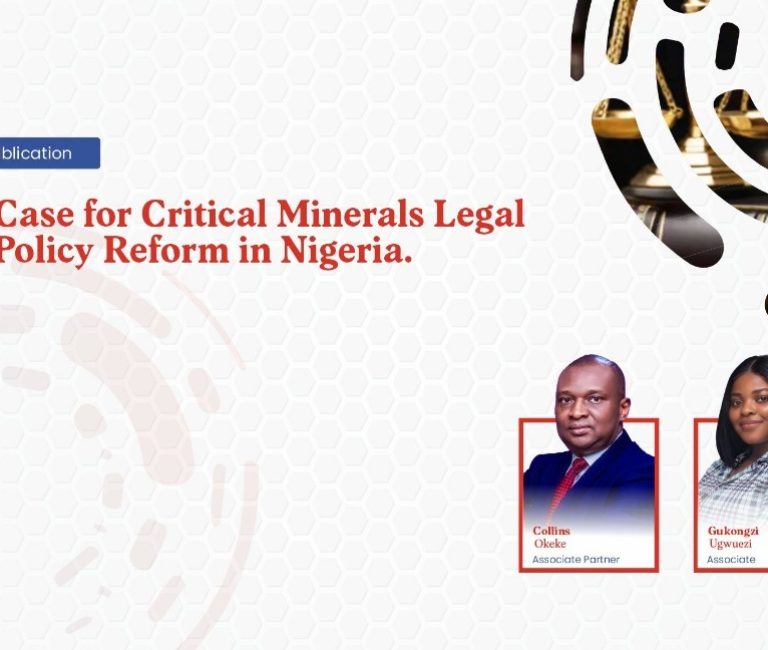 The Case for Critical Minerals Legal and Policy Reform in Nigeria