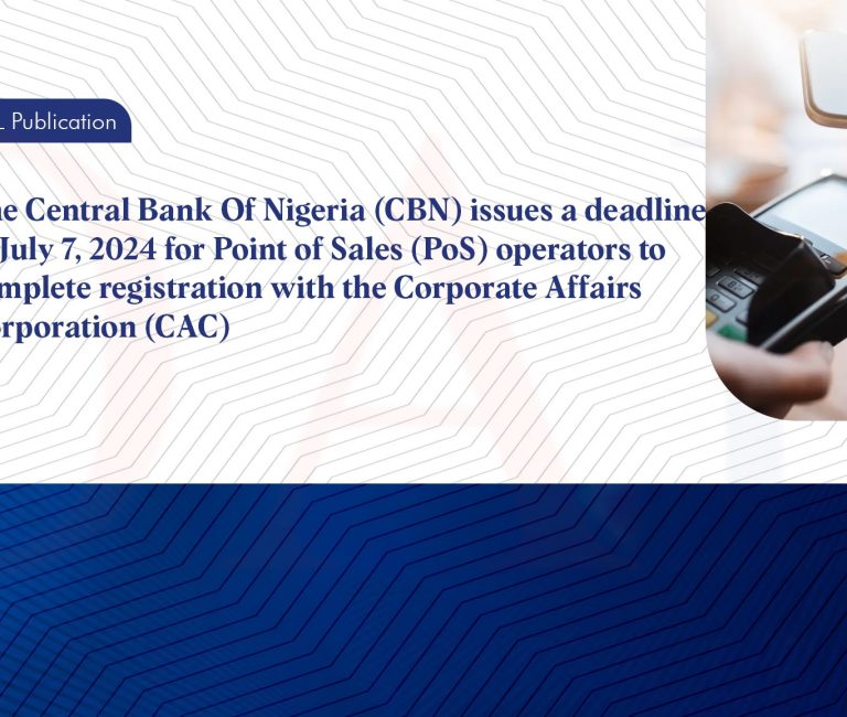 The Central Bank Of Nigeria CBN issues a deadline of July 7 2024 for Point of Sales PoS operators to complete registration with the Corporate Affairs Corporation CAC