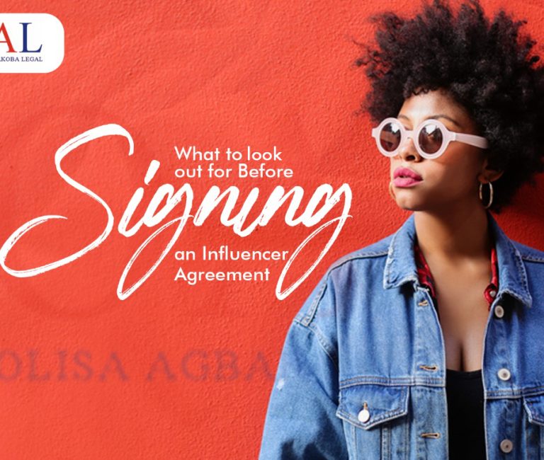 What to look out for Before Signing an Influencer Agreement by Olisa Agbakoba Legal OAL